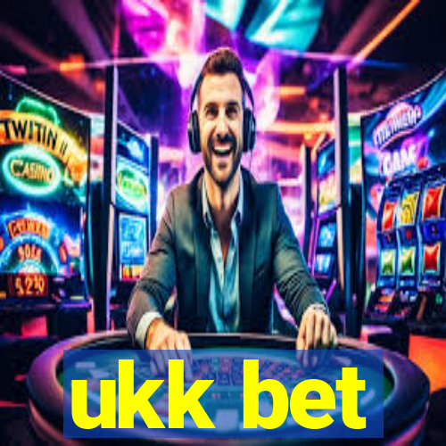 ukk bet